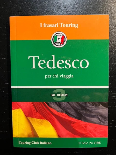 Tedesco per chi viaggia. I frasari Touring libro usato