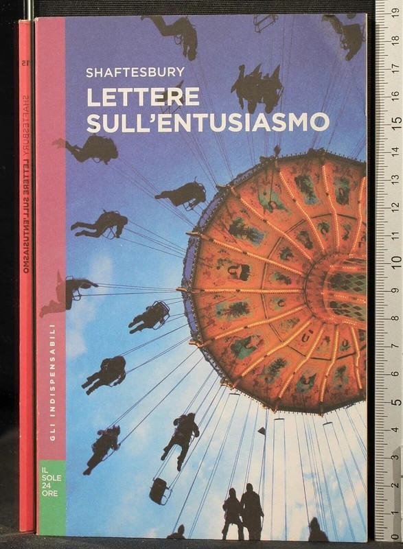 Lettere sull`entusiasmo. Shaftesbury libro usato