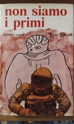 Non siamo i primi libro usato