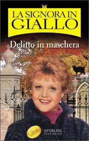 Delitto in maschera - La signora in giallo libro usato