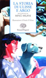 La storia di Ulisse e Argo libro usato