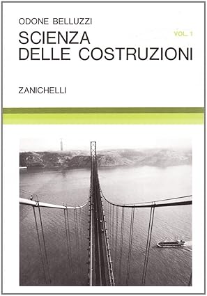 Scienza delle costruzioni. Vol. 1 libro usato
