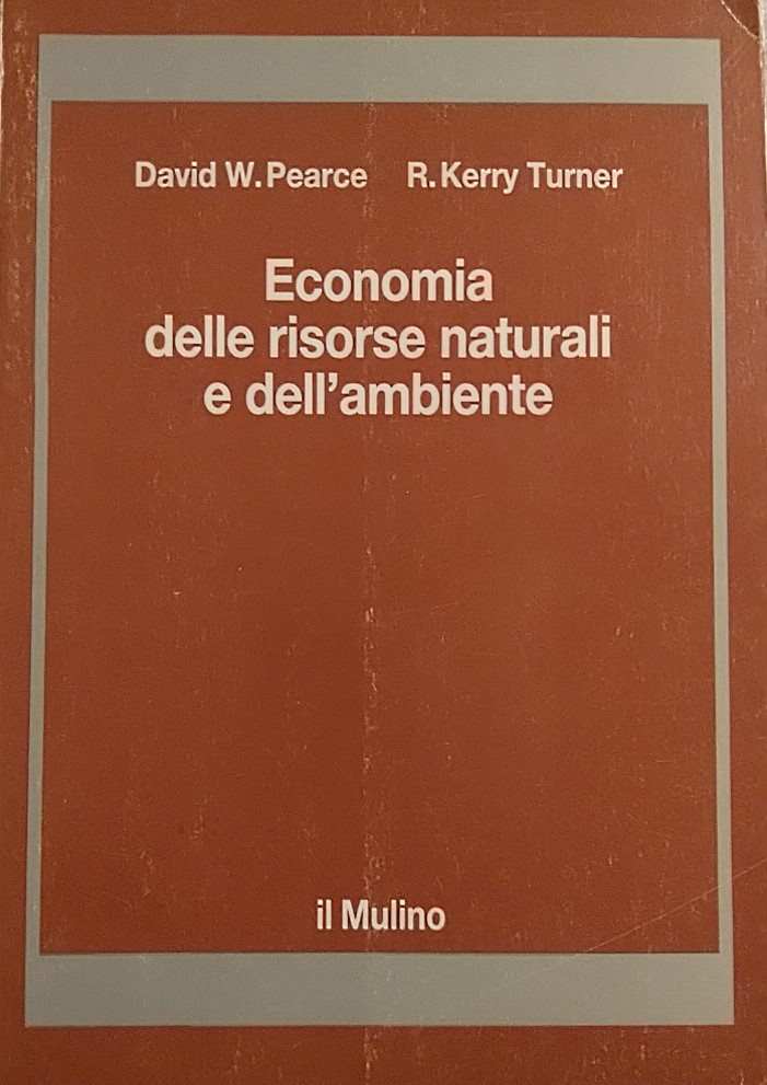 Economia delle risorse naturali e dell`ambiente Economia delle risorse naturali e dell`ambiente libro usato