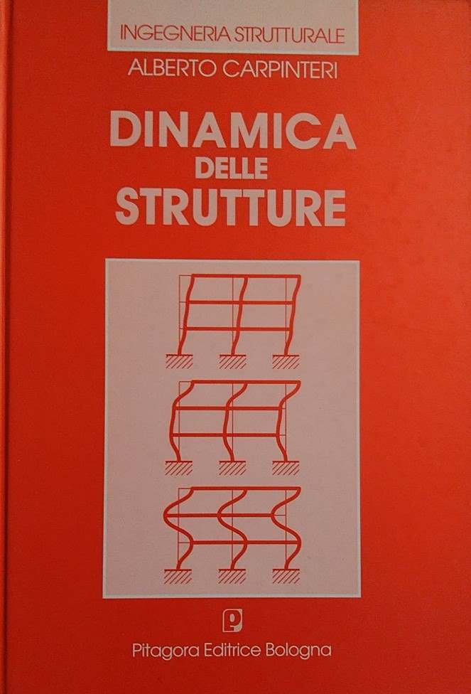 Dinamica delle strutture Dinamica delle strutture libro usato