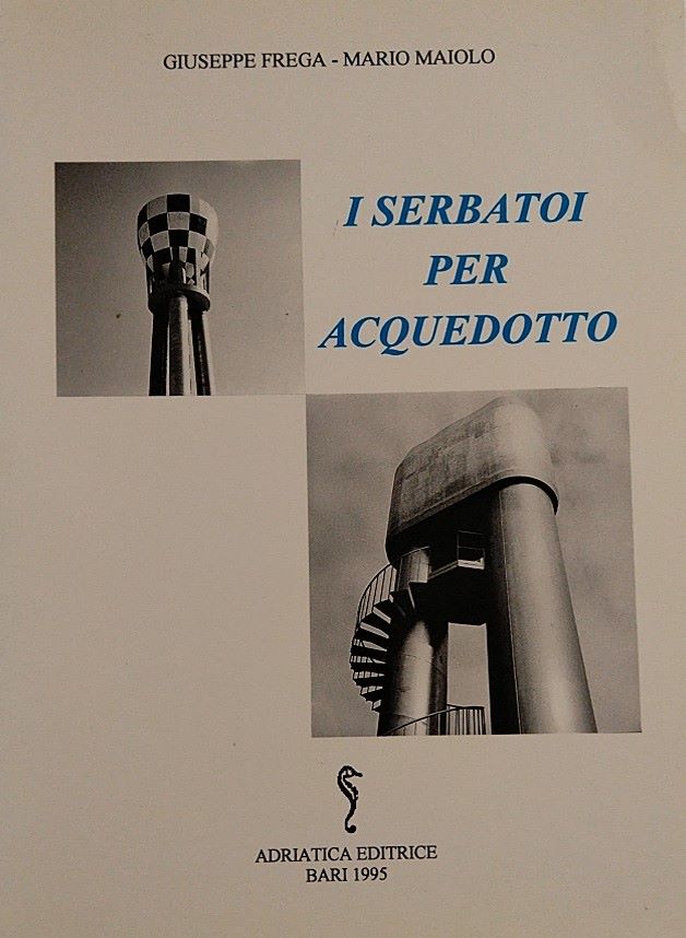 I serbatoi per acquedotto I serbatoi per acquedotto libro usato