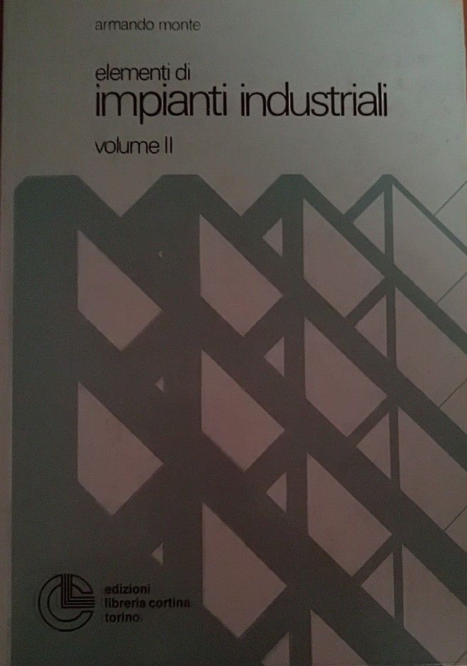 Elementi di impianti industriali. Vol. 2 libro usato