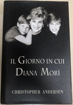 Il giorno in cui Diana mori libro usato
