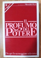 Il profumo del potere libro usato