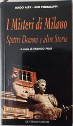 I misteri di Miano. Spettri demoni e altre storie libro usato
