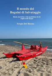 IL MONDO DEI BAGNINI DI SALVATAGGIO libro usato