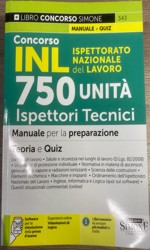 CONCORSO INL ISPETTORATO NAZIONALE DEL LAVORO - Ispettori Tecnici libro usato