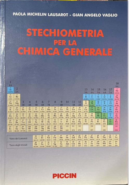 Stechiometria per la chimica generale libro usato