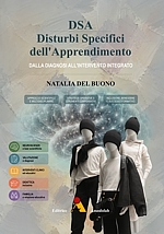 DSA, Disturbi specifici dell`apprendimento. Dalla diagnosi all`intervento integrato libro usato