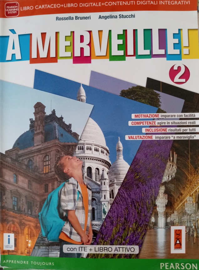 A merveille! Ediz. activebook. Per la Scuola media. Con e-book. Con DVD-ROM. Vol. 2 libro usato