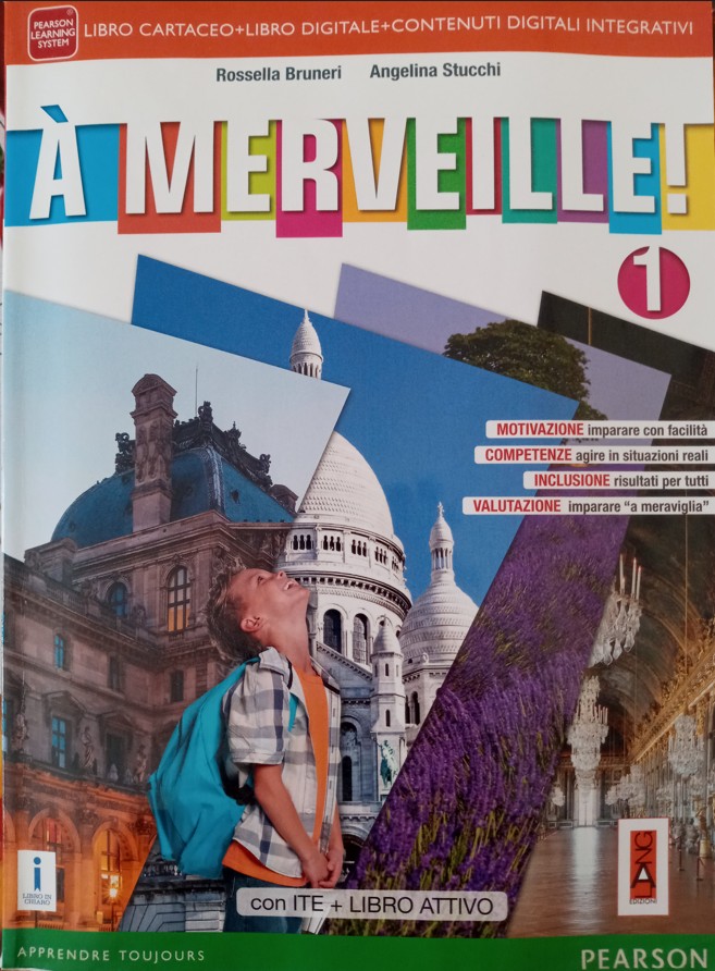 A merveille! Ediz. activebook. Per la Scuola media. Con e-book. Con DVD-ROM. Vol. 1 libro usato