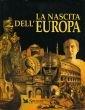 LA NASCITA DELL`EUROPA libro usato
