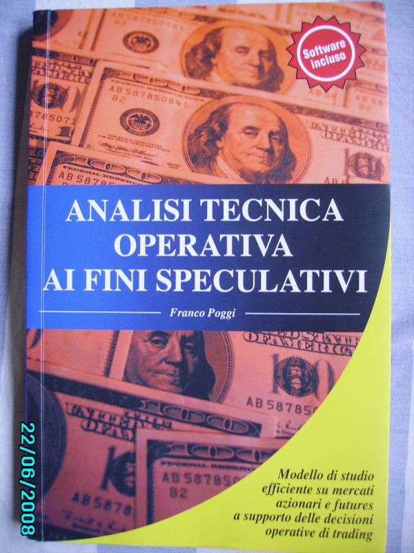 Analisi Tecnica Operativa Ai Fini Speculativi Libro Usato Gli Usati Di Unilibro