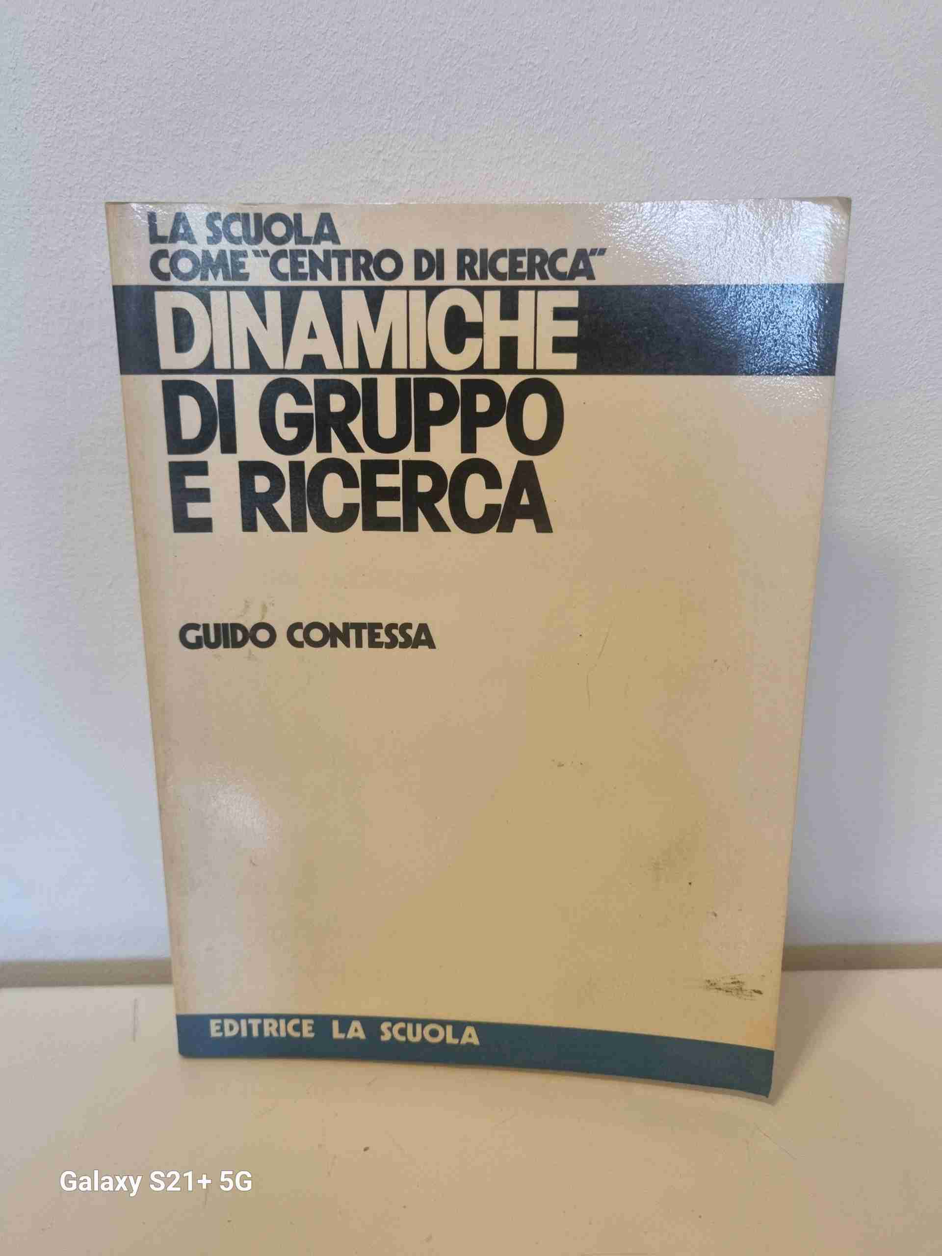Dinamica di gruppo e ricerca libro usato