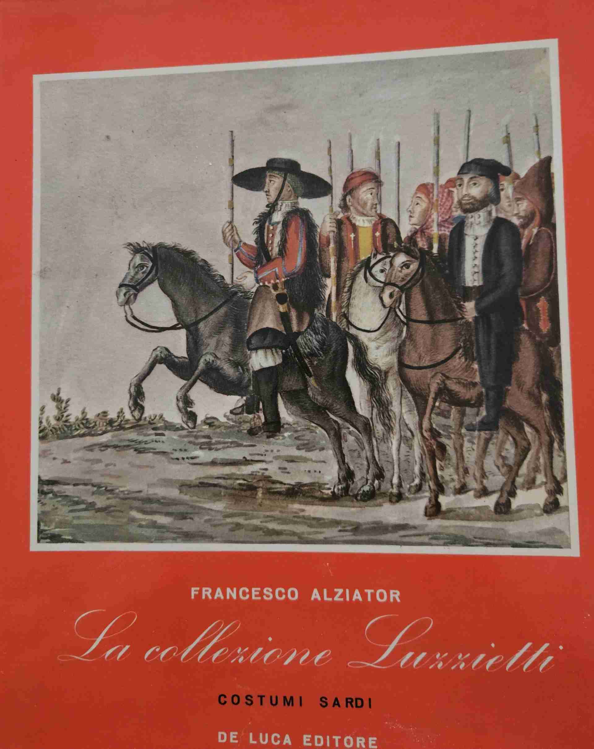 Costumi Sardi - la collezione Luziello libro usato