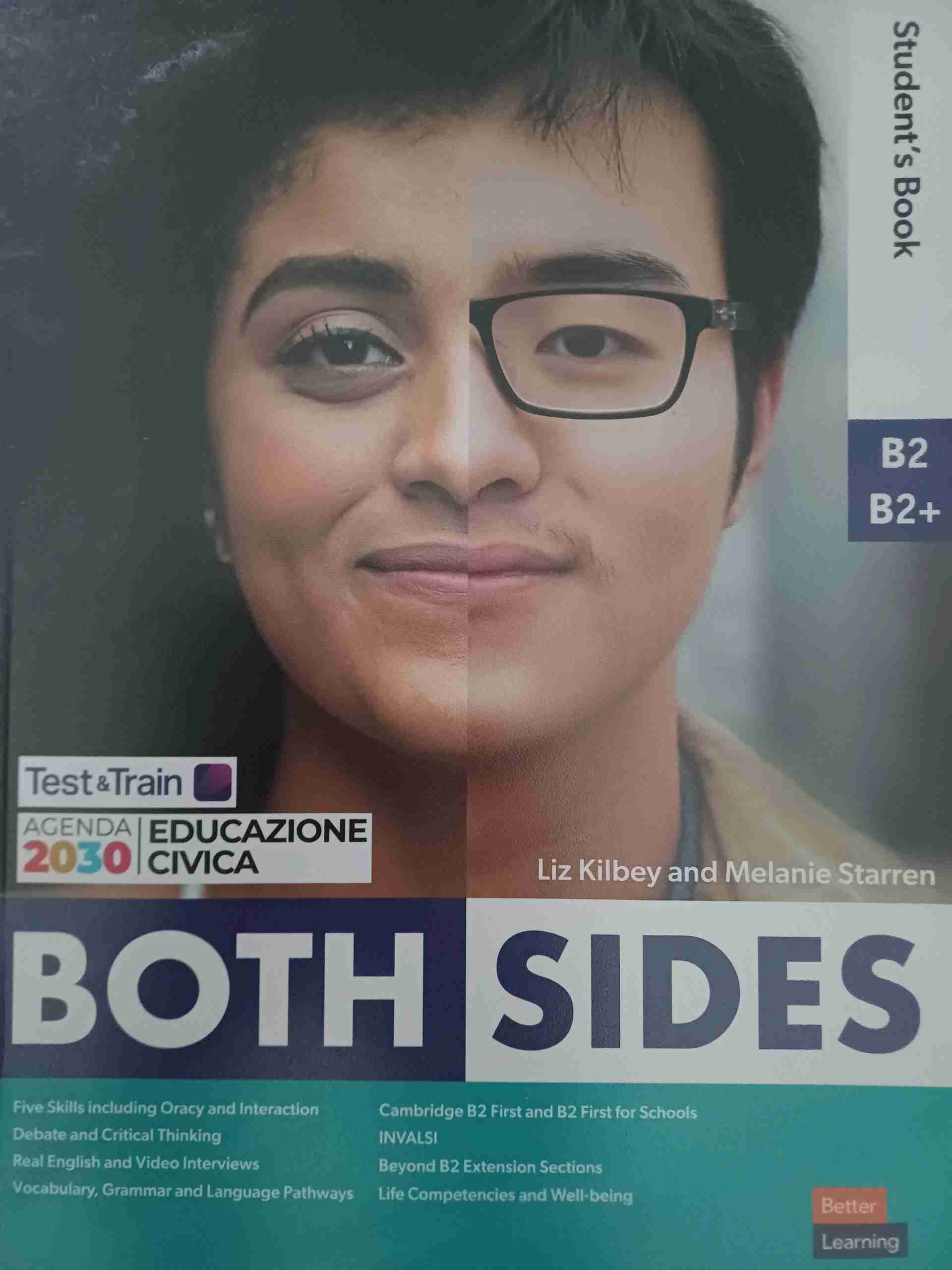 Both sides. Level 3 B2-B2+. Student's book and Workbook. Per le Scuole superiori. Con e-book. Con espansione online libro usato