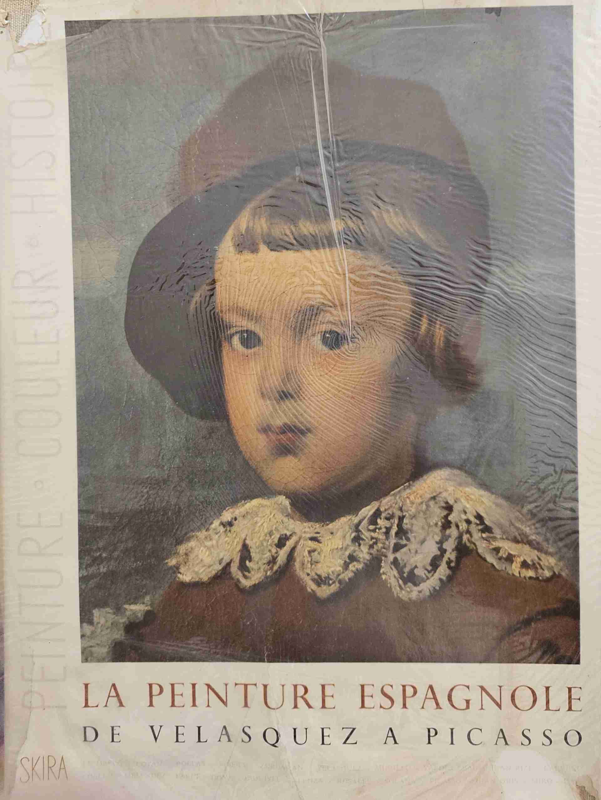 La peinture espagnole - vol. 2 di 2 - De Velasques a Picasso libro usato