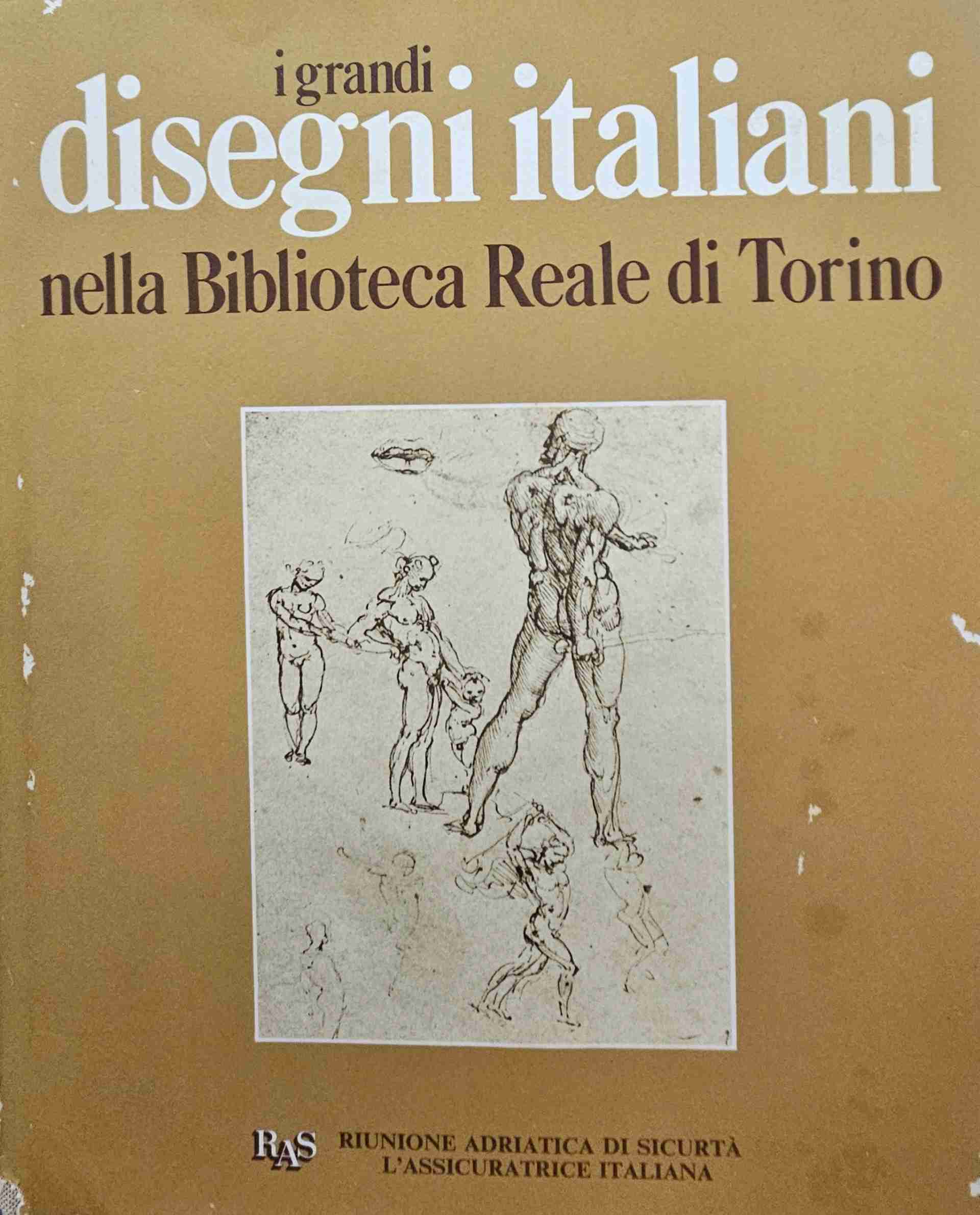 I grandi disegni italiani nella Biblioteca Reale di Torino libro usato