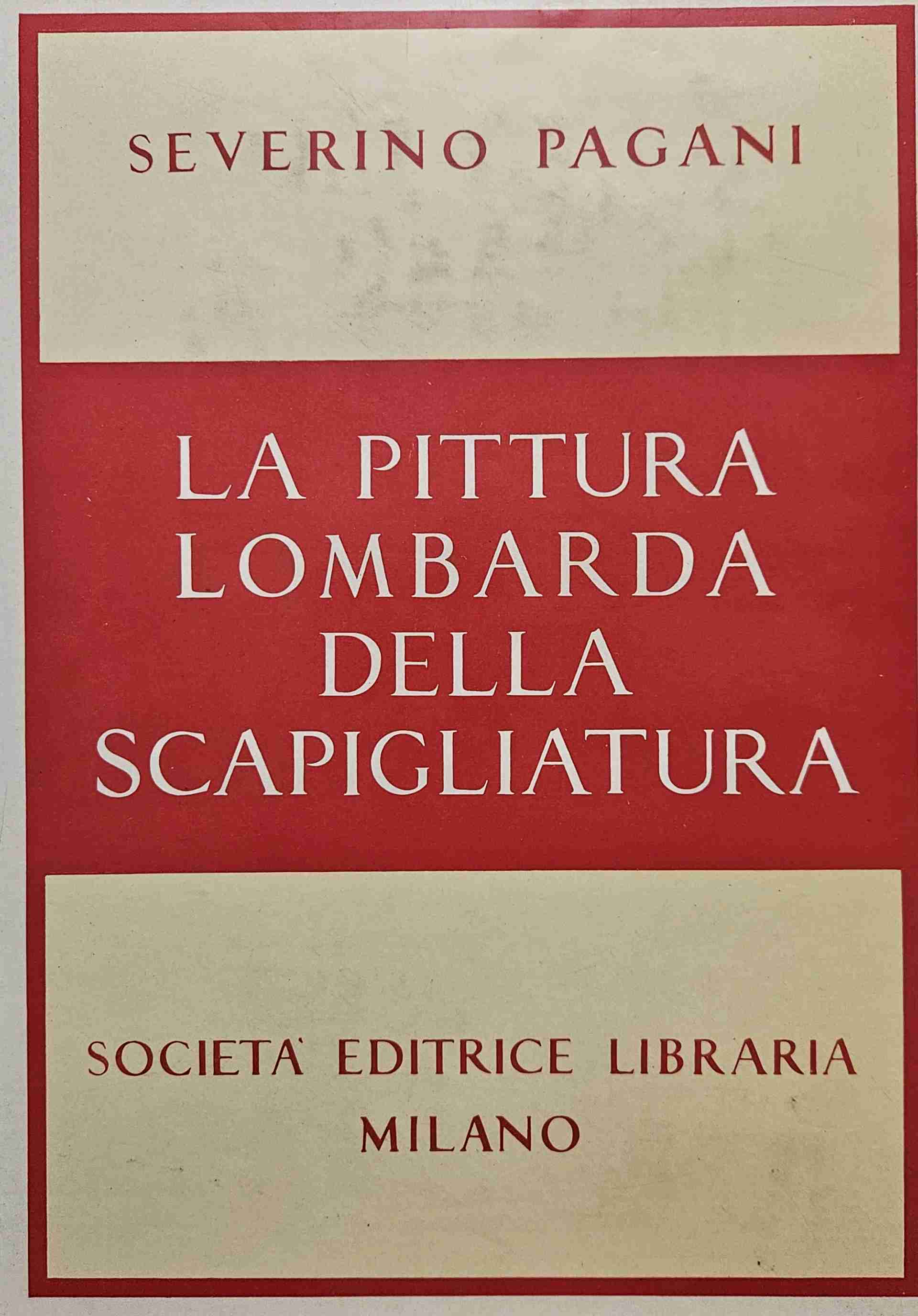LA PITTURA LOMBARDA DELLA SCAPIGLIATURA libro usato