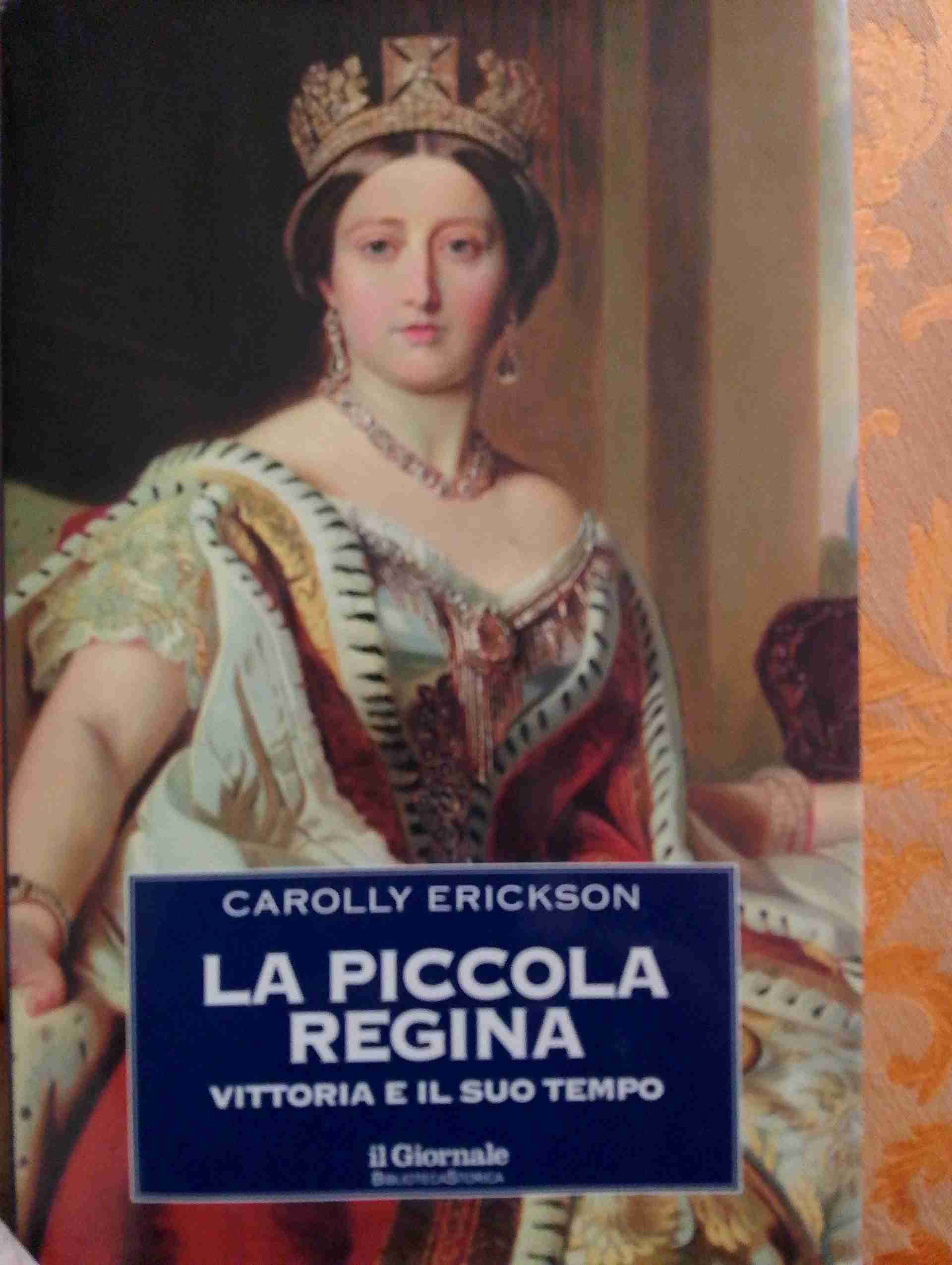 La piccola regina Vittoria e il suo tempo libro usato