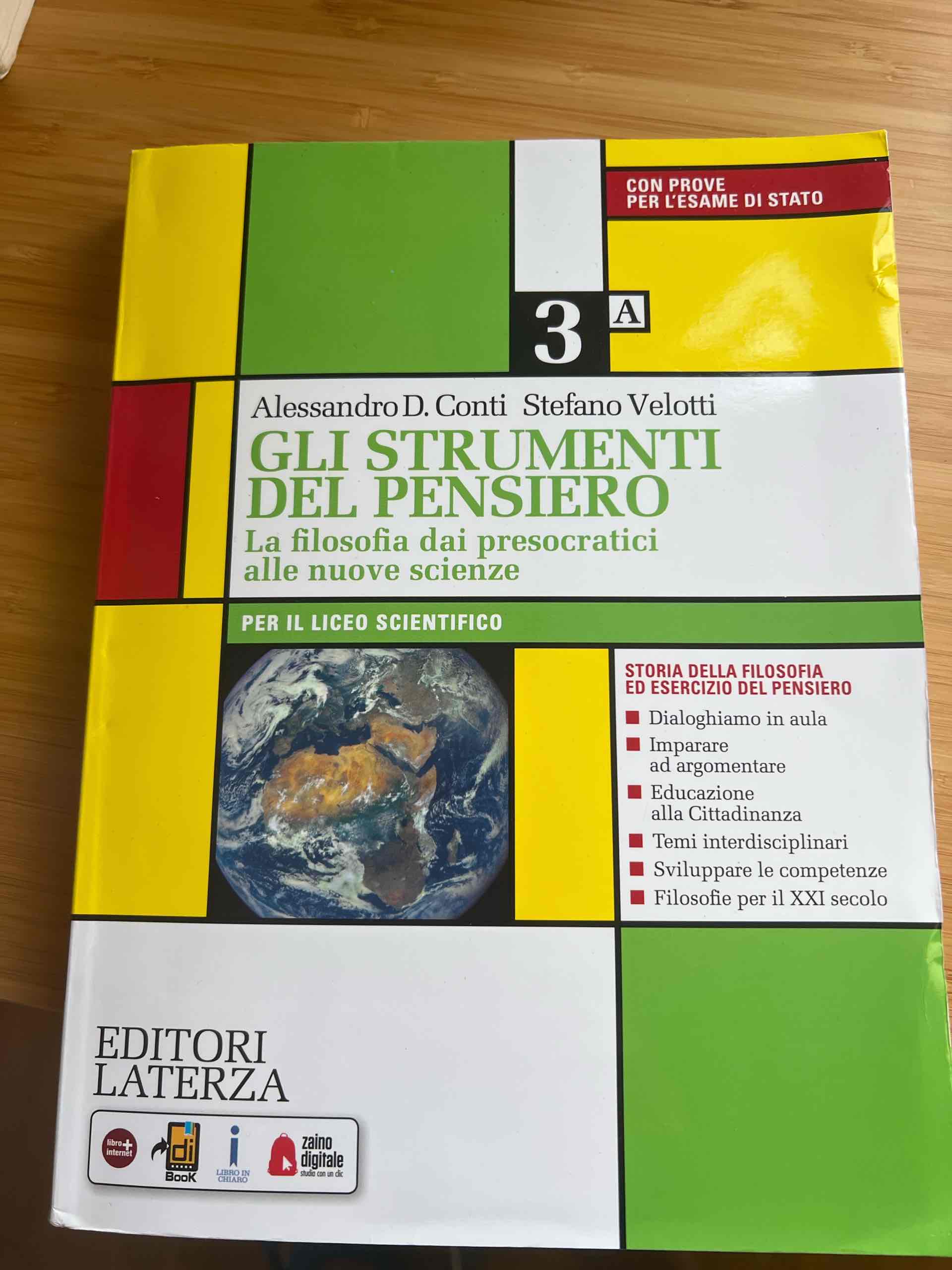 Gli strumenti del pensiero la filosofia dai presocratici alle nuove scienze libro usato