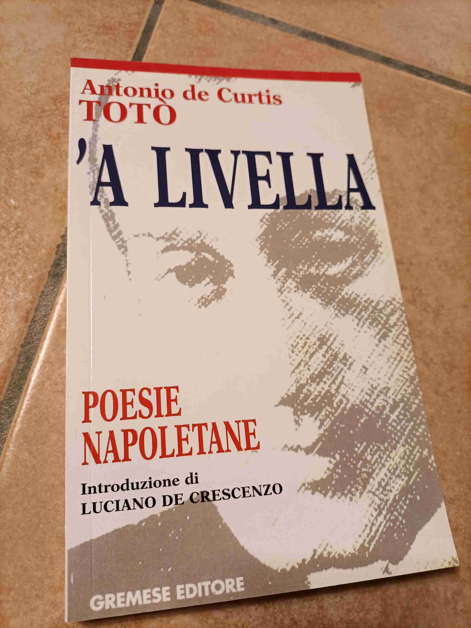 Livella. Poesie napoletane ('A) libro usato