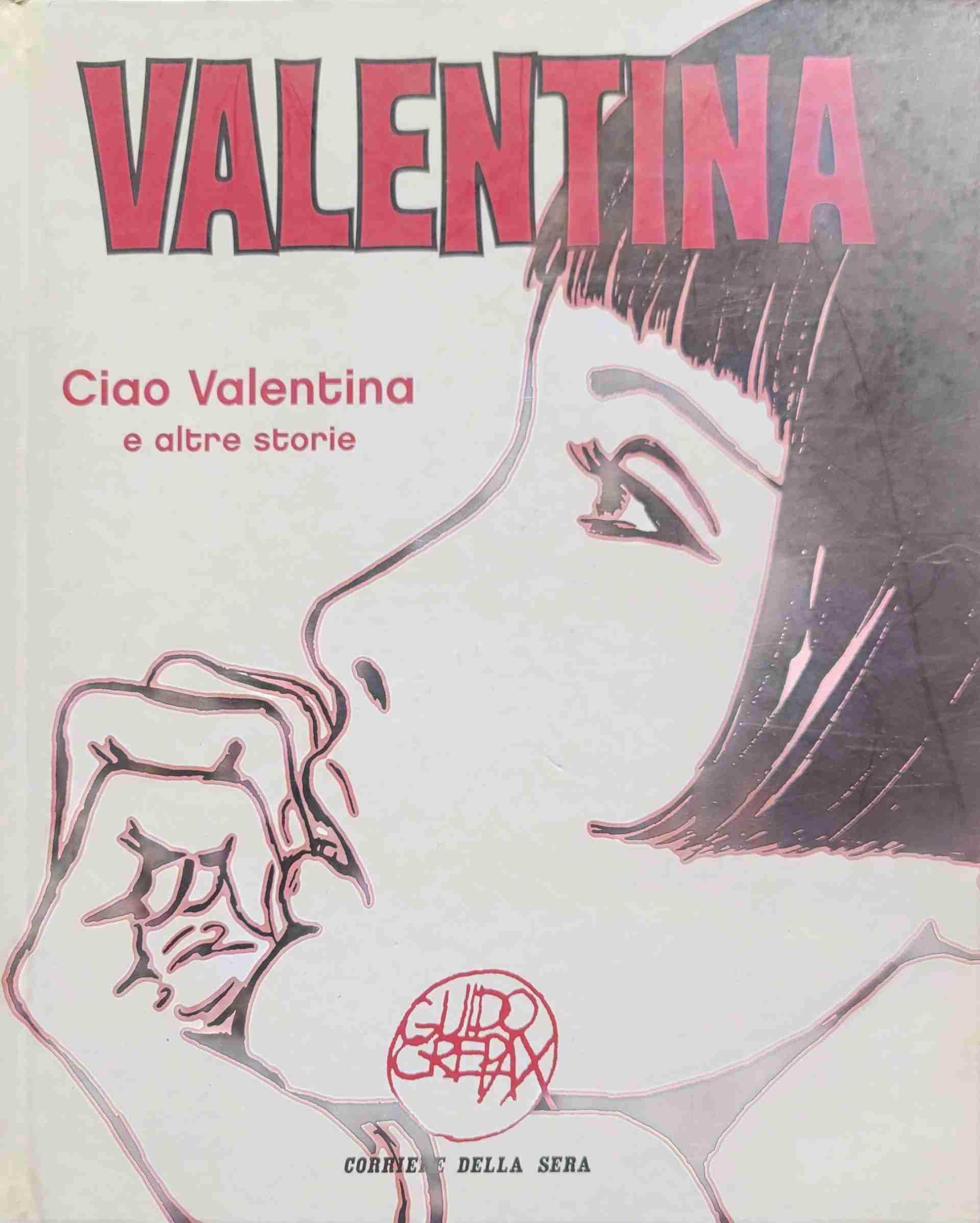 Ciao Valentina e altre storie libro usato