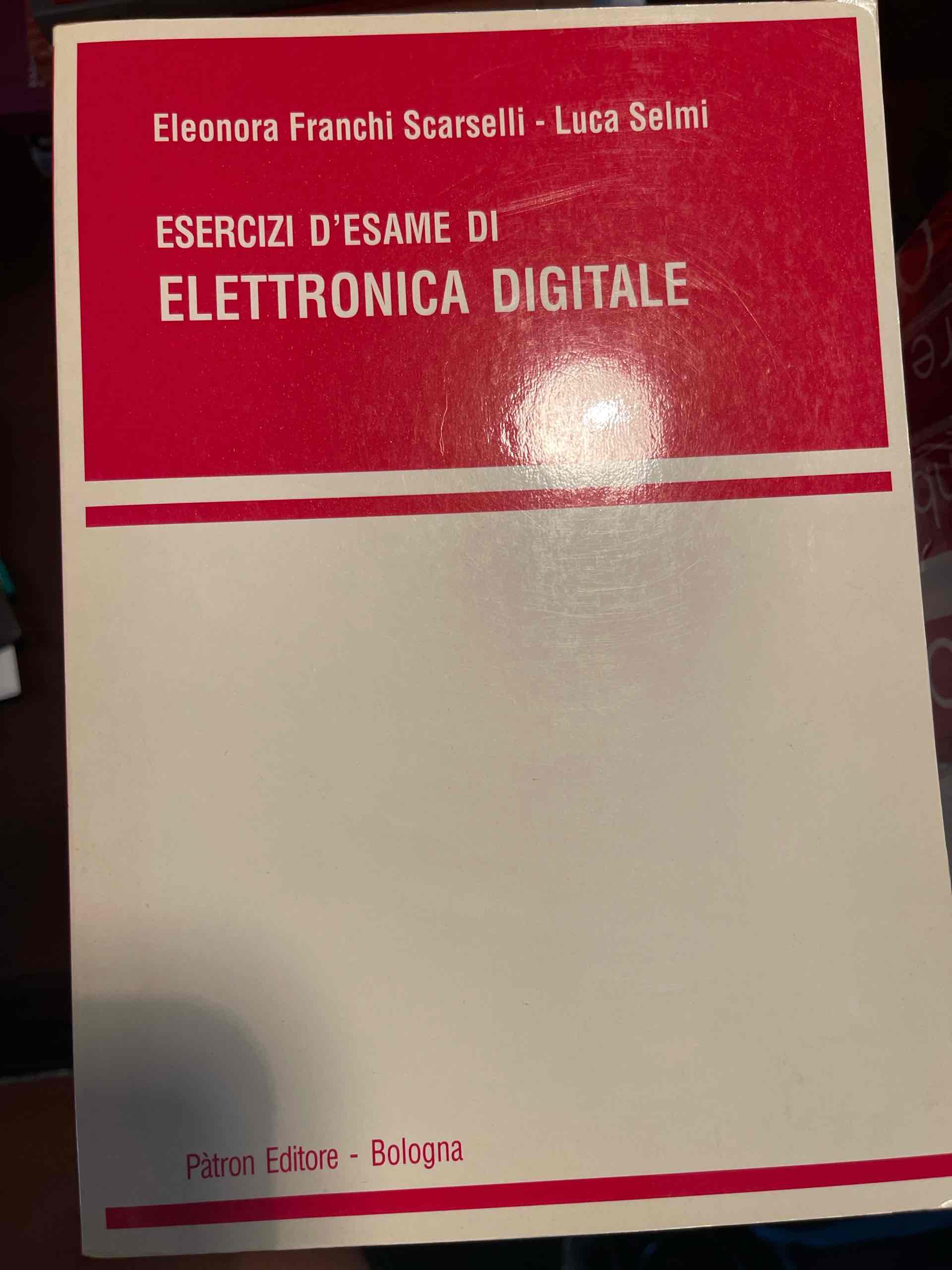 Esercizi di elettronica digitale libro usato