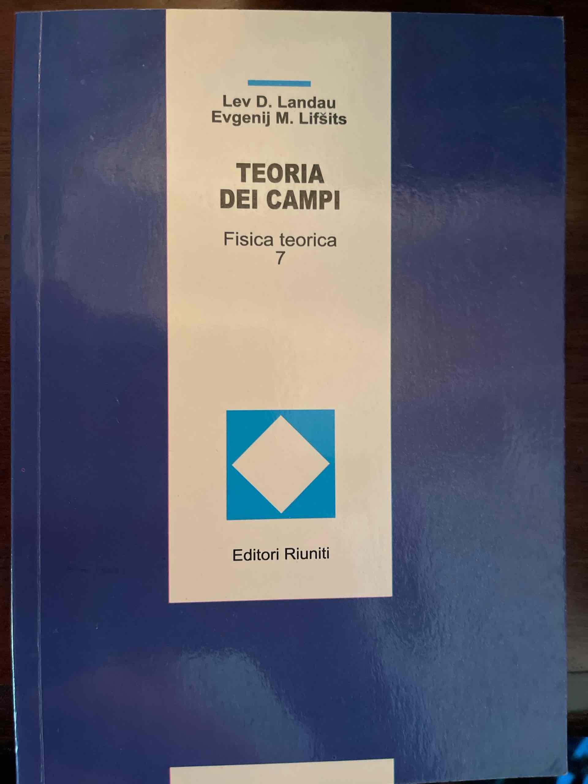 Fisica teorica. Vol. 7: Teoria dei campi libro usato