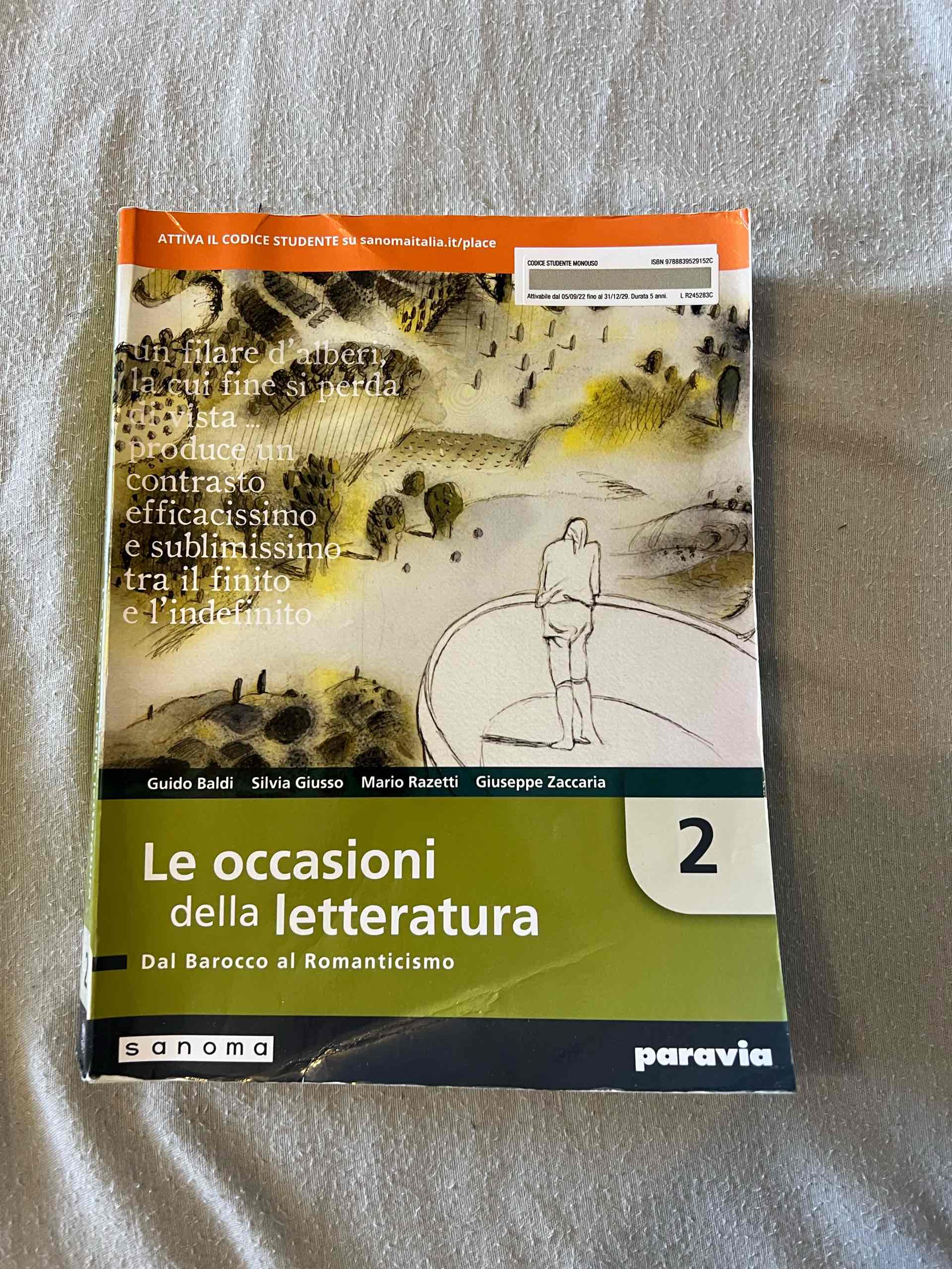 Occasioni della letteratura. Con I concetti base della letteratura. Con ITE. Con ITE PLUS. Con Didastore. Con MyLab. Per le Scuole superiori. Con ebook. Con espansione online (Le). Vol. 2: Dal barocco al romanticismo libro usato