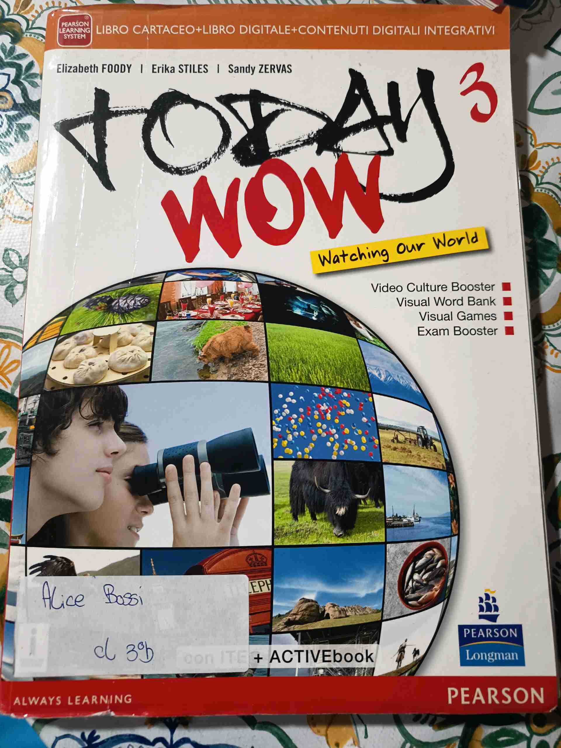 Today wow. Per la Scuola media. Con e-book. Con espansione online. Vol. 3 libro usato