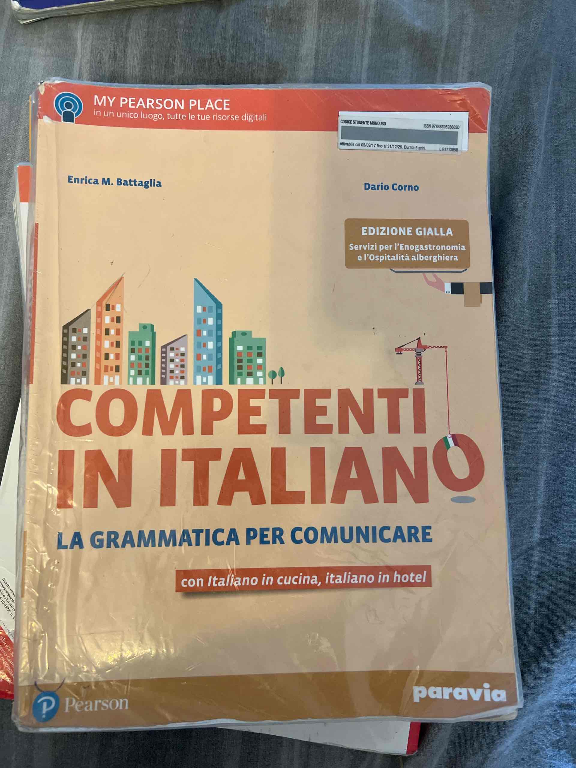Competenti in italiano. La grammatica per comunicare. Ediz. gialla. Per gli Ist. professionali. Con e-book. Con espansione online libro usato