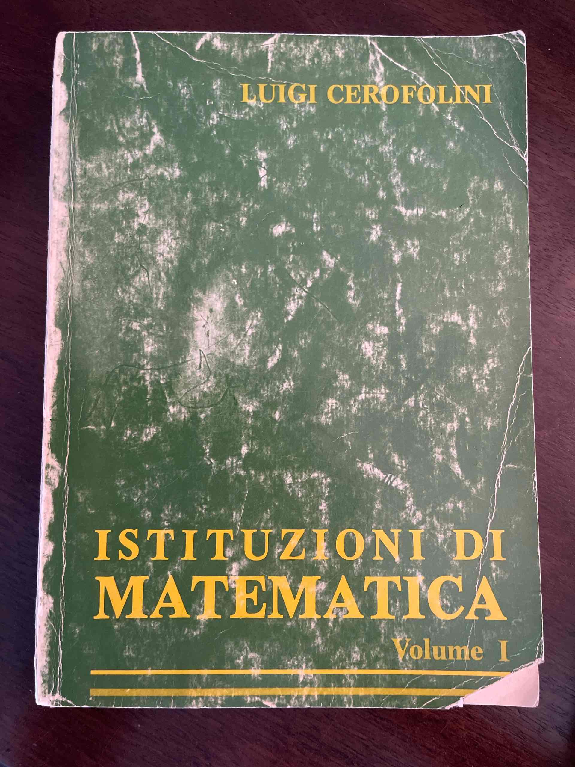 Istituzioni di matematica Volume I libro usato