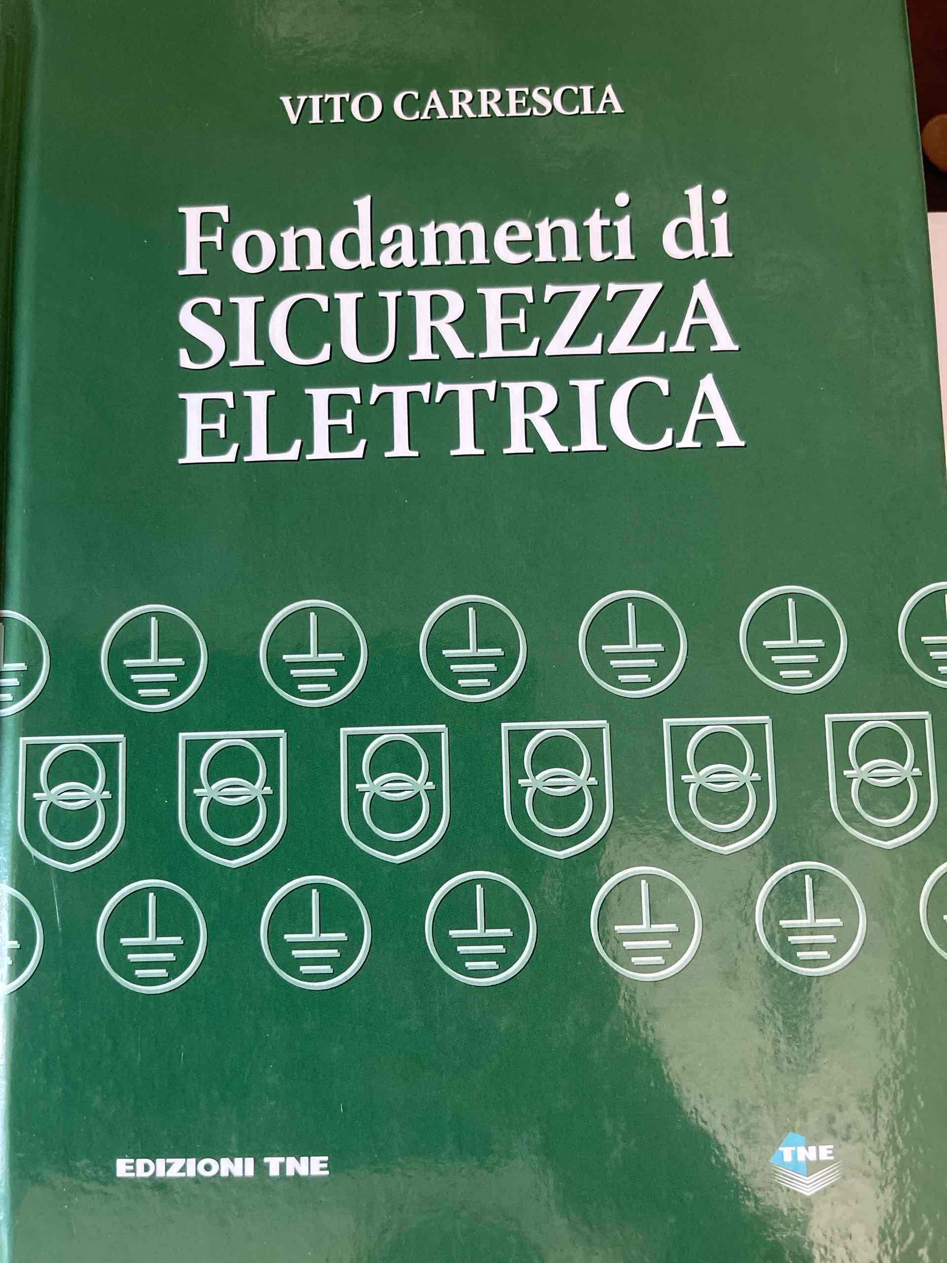 Fondamenti di sicurezza elettrica libro usato