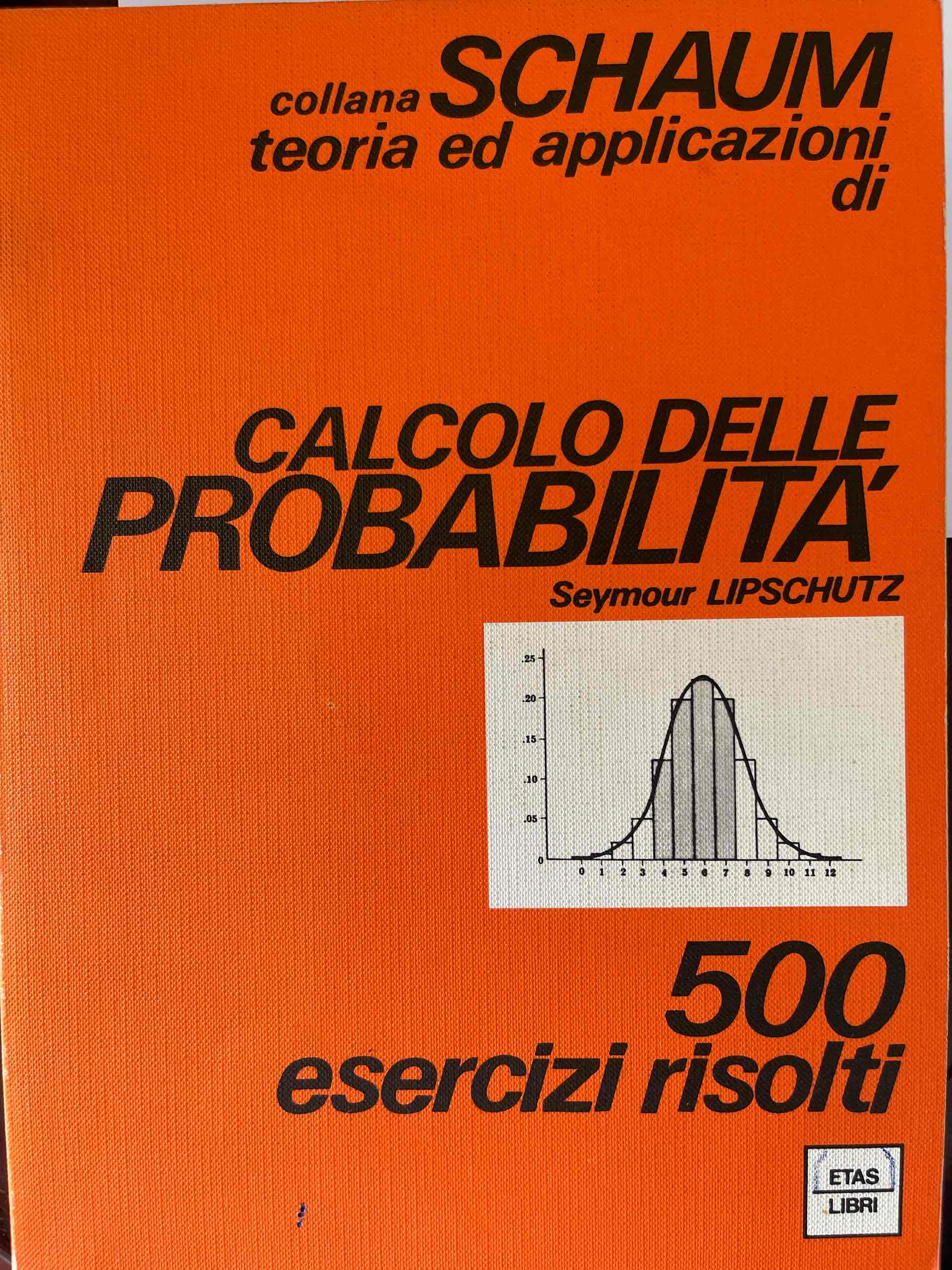 Teoria ed applicazioni di calcolo delle probabilità - 500 esercizi risolti libro usato