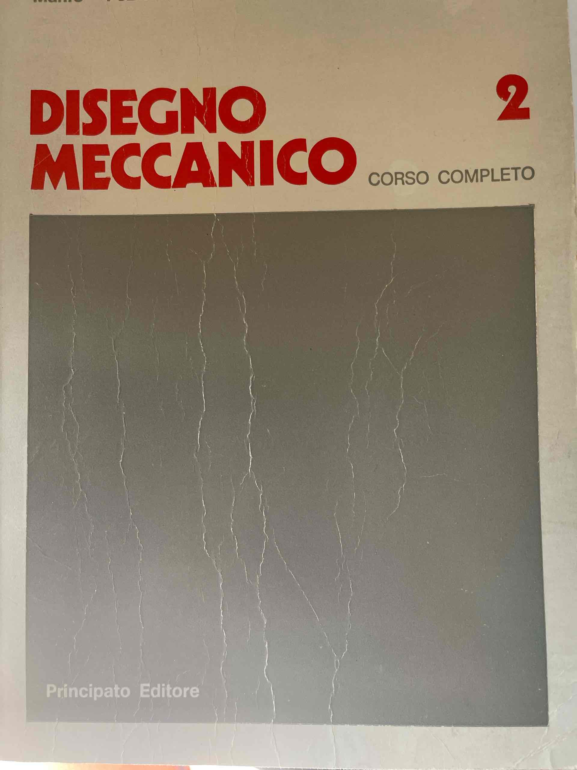 Disegno meccanico 2 libro usato