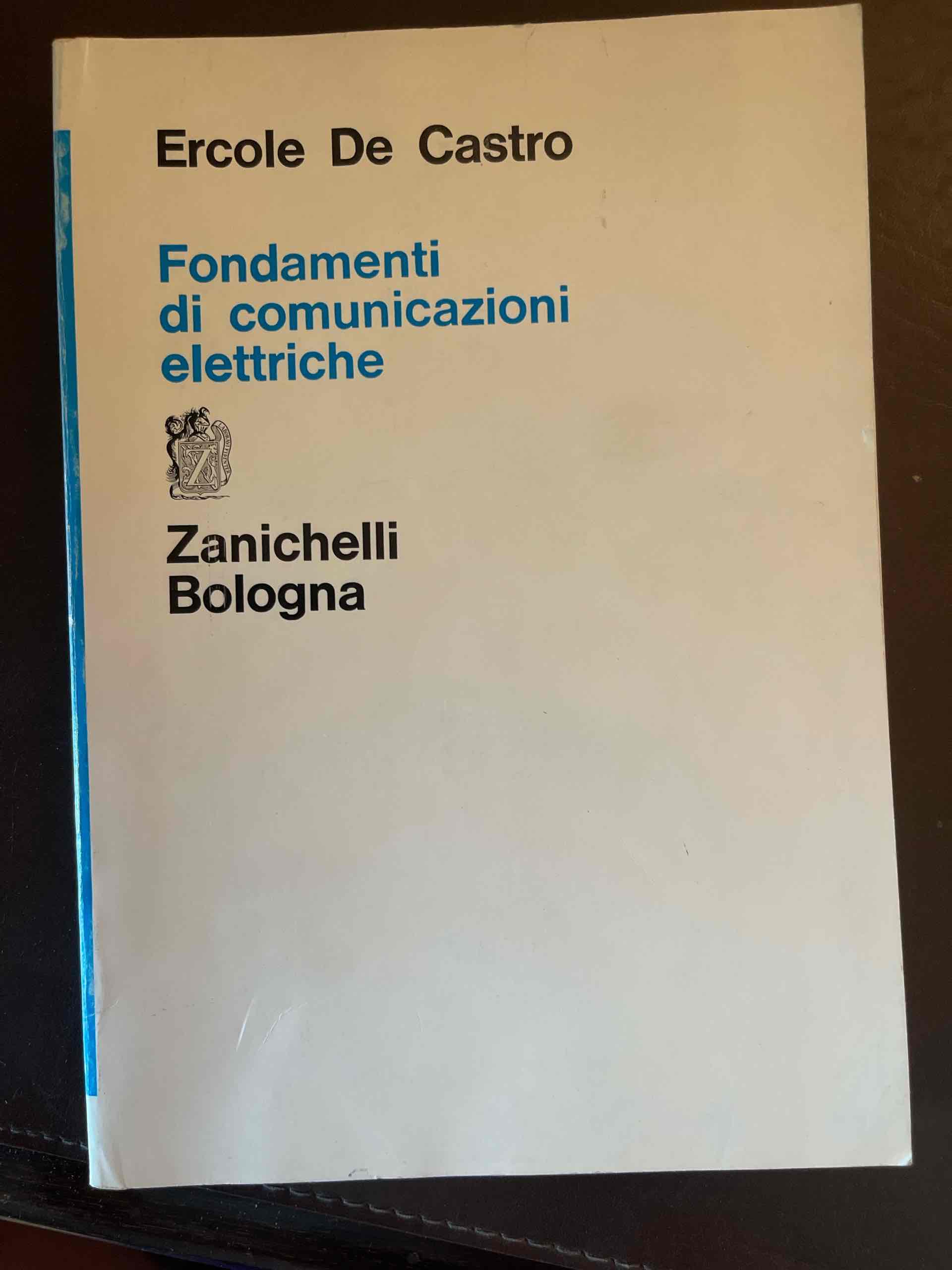 Fondamenti di comunicazioni elettriche libro usato