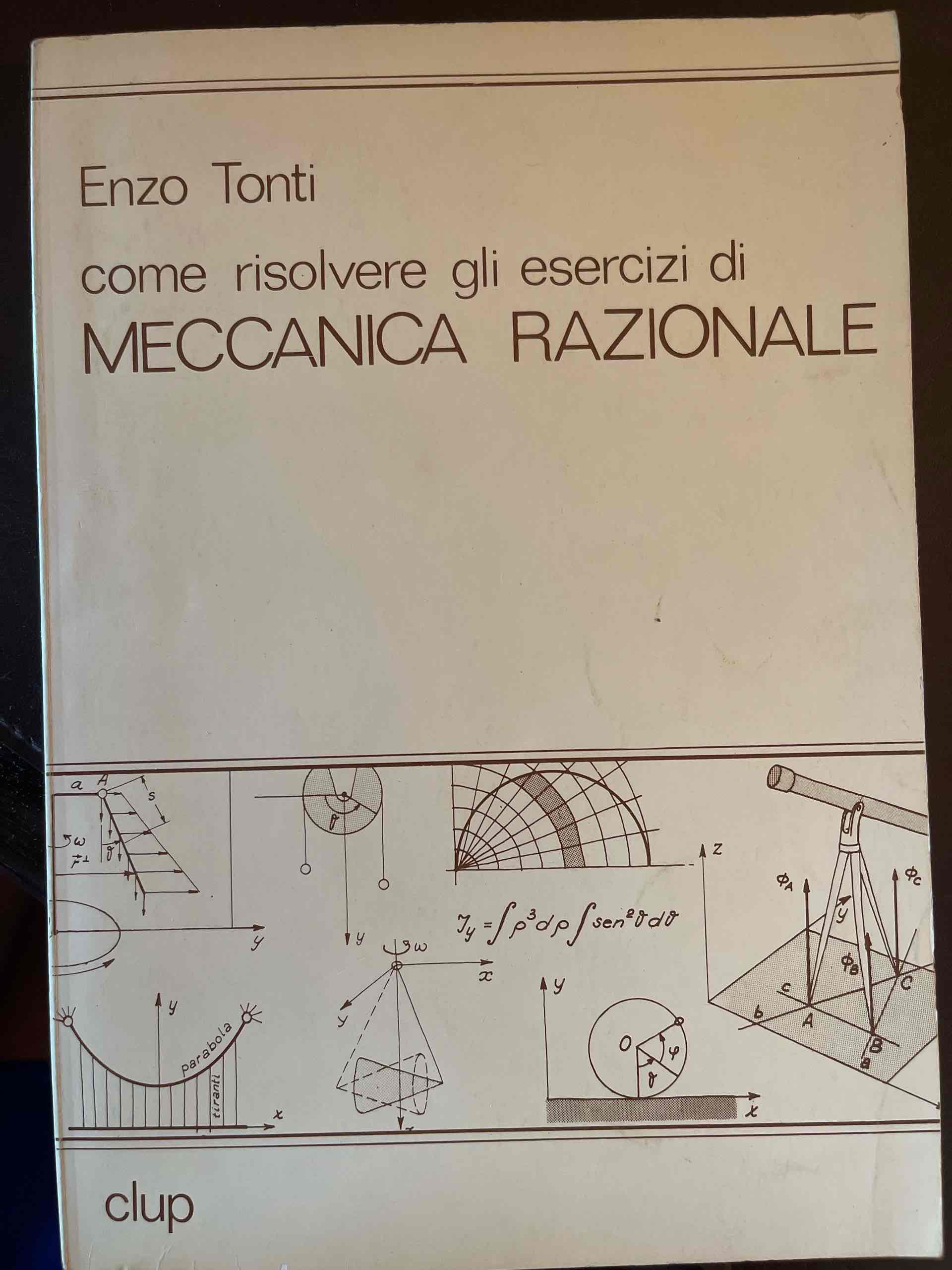 Come risolvere gli esercizi di meccanica razionale libro usato