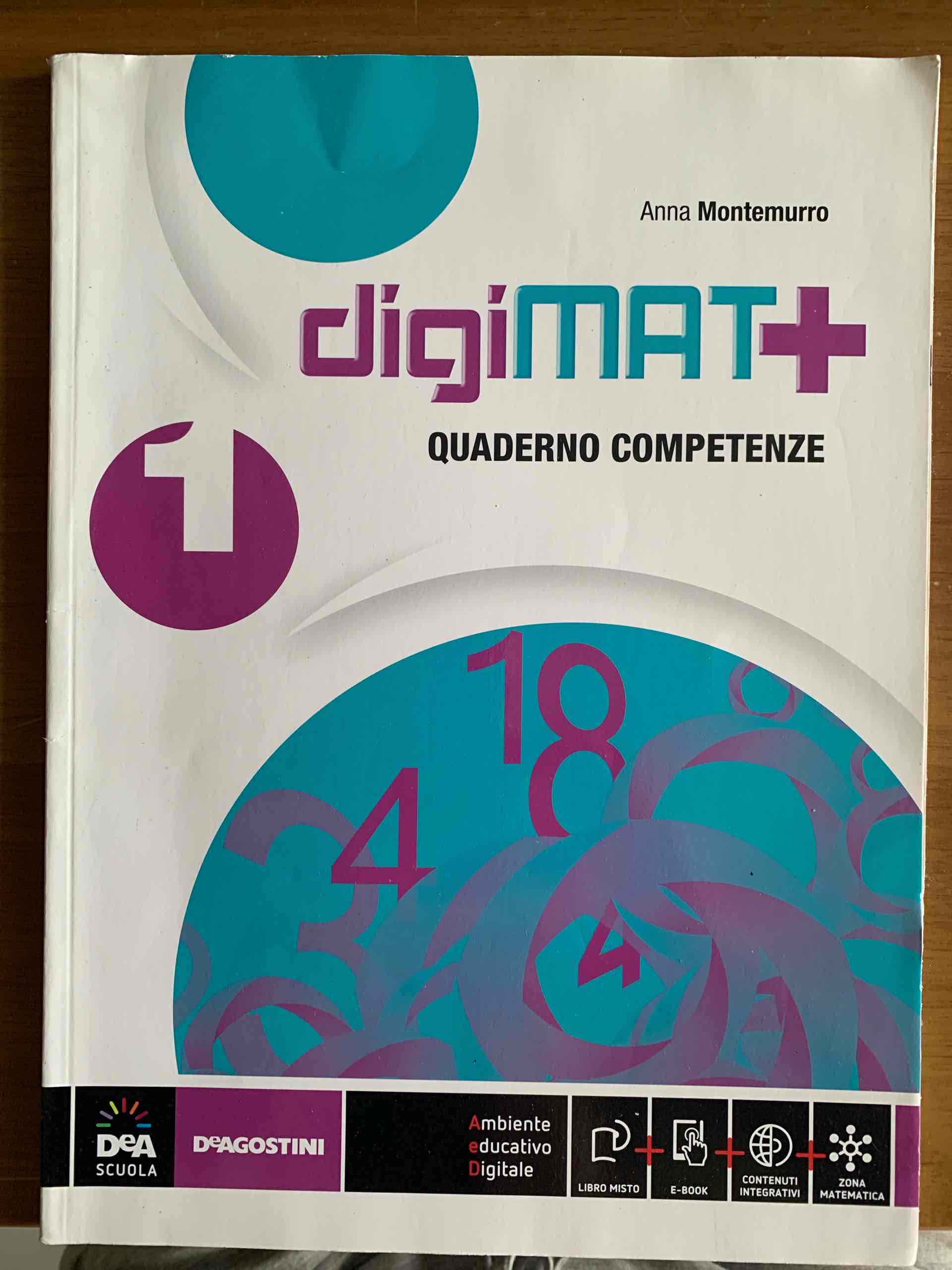 Digimat +. Aritmetica-Geometria-Quaderno competenze. Per la Scuola media. Con espansione online. Vol. 1 libro usato