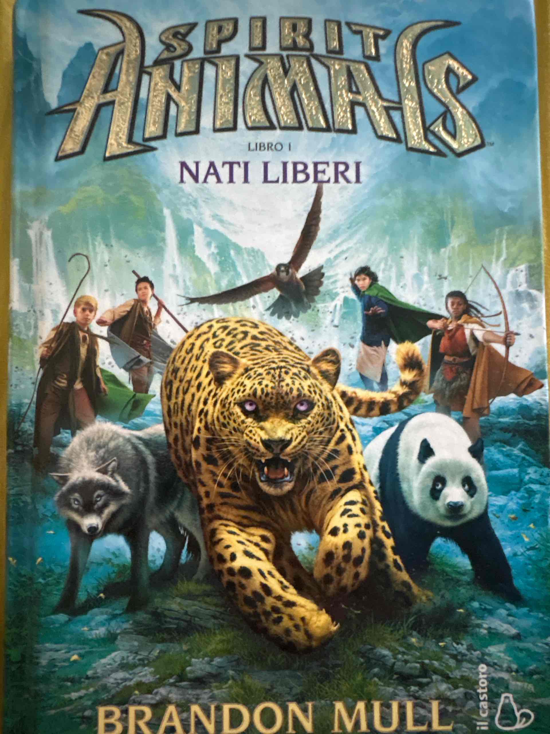 Nati liberi. Spirit animals. Vol. 1 libro usato