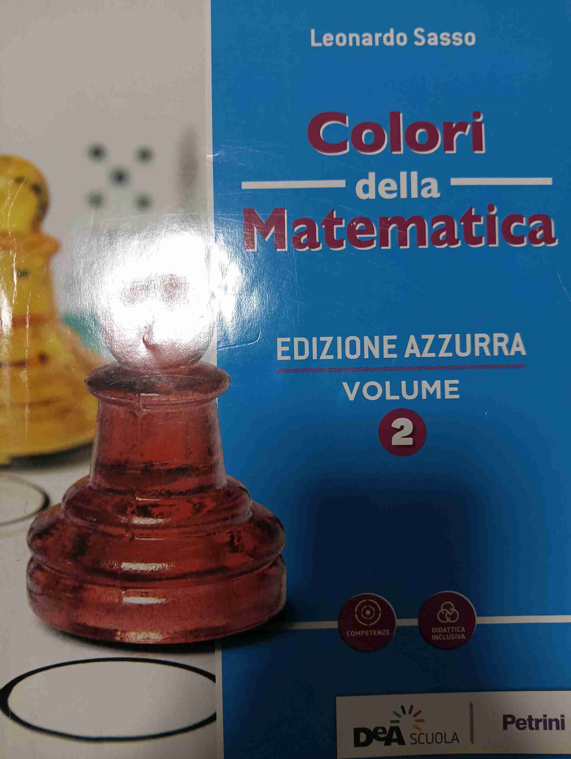 Colori della matematica. Ediz. azzurra. Con Quaderno di inclusione e recupero. Per il biennio del Liceo classico. Con ebook. Con espansione online. Vol. 2 libro usato