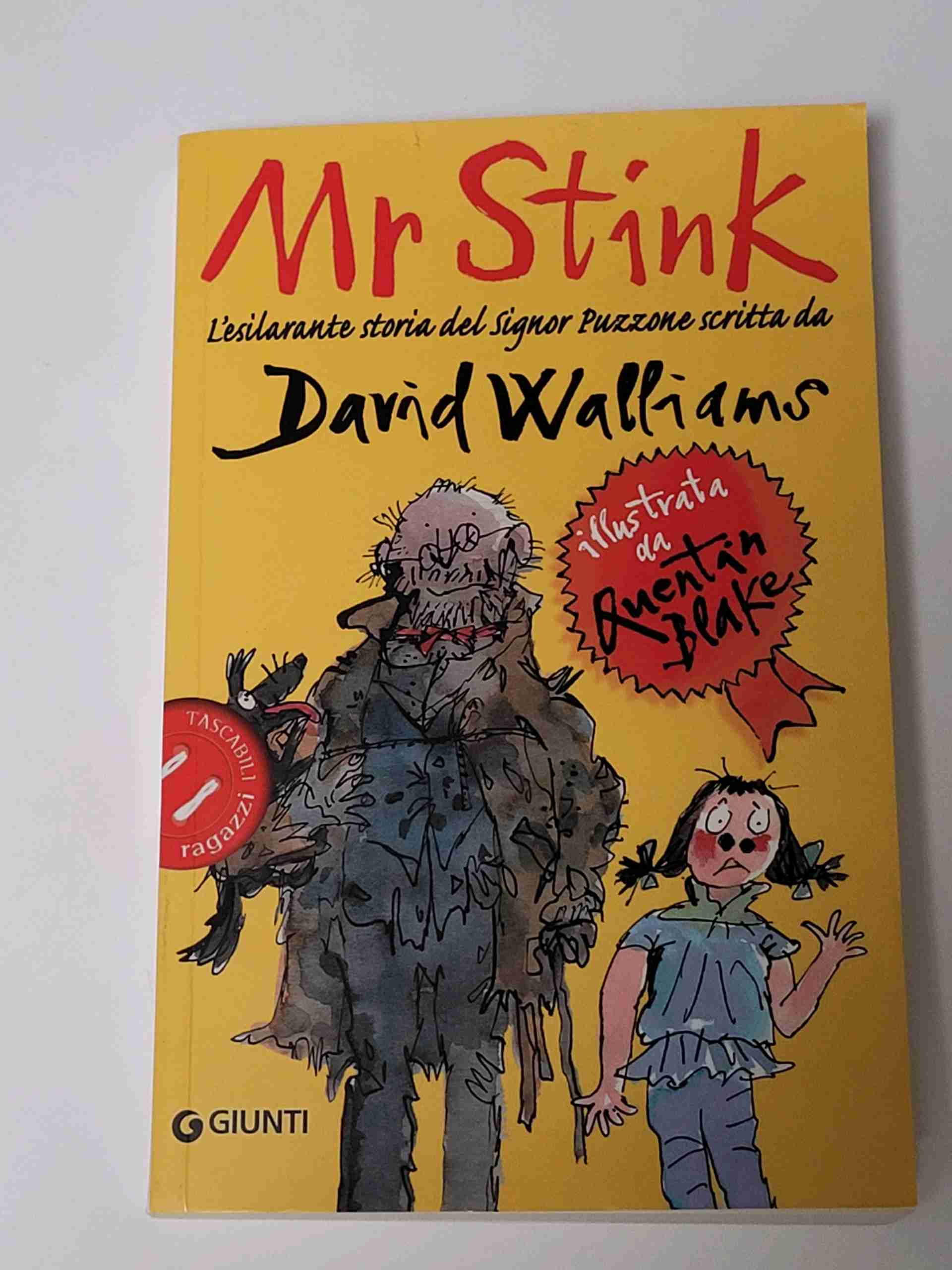 Mr Stink. L'esilarante storia del signor Puzzone libro usato
