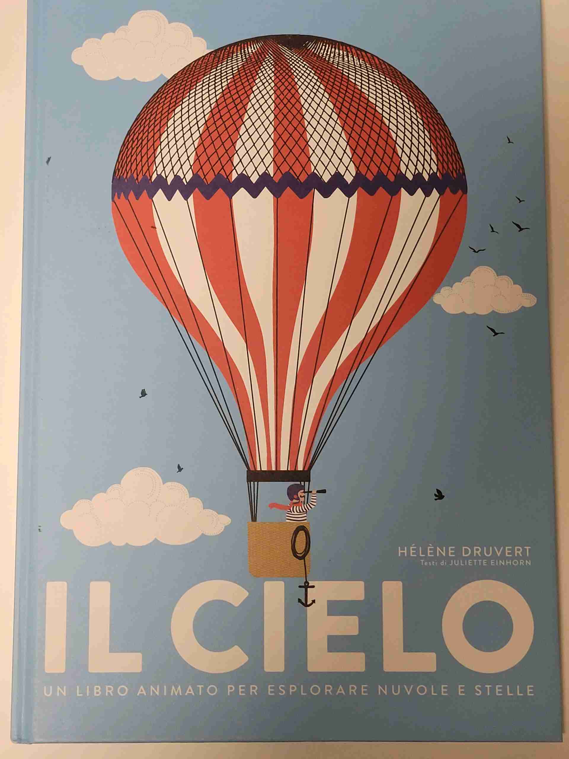 Il cielo. Un libro animato per esplorare nuvole e stelle libro usato