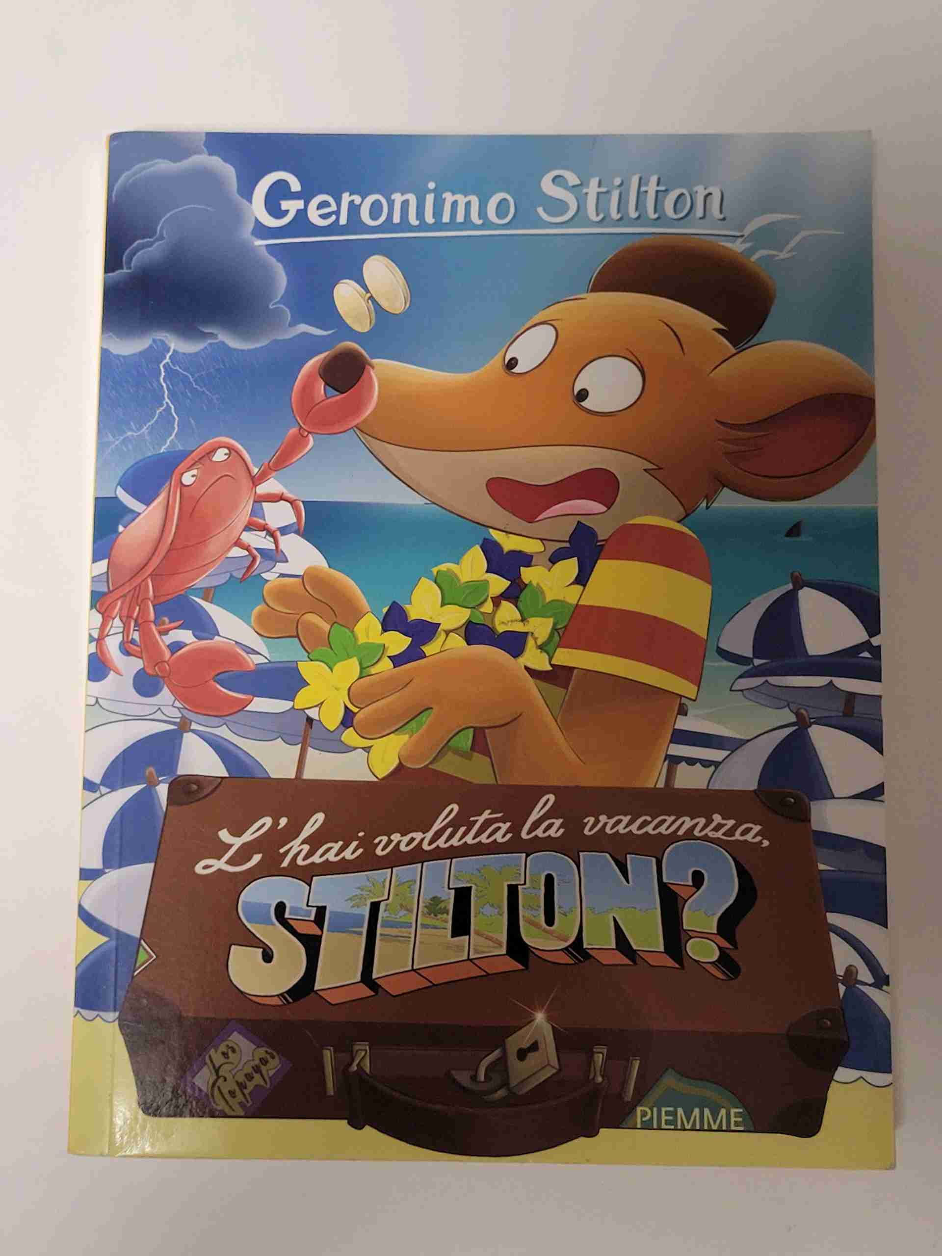L'hai voluta la vacanza, Stilton? libro usato