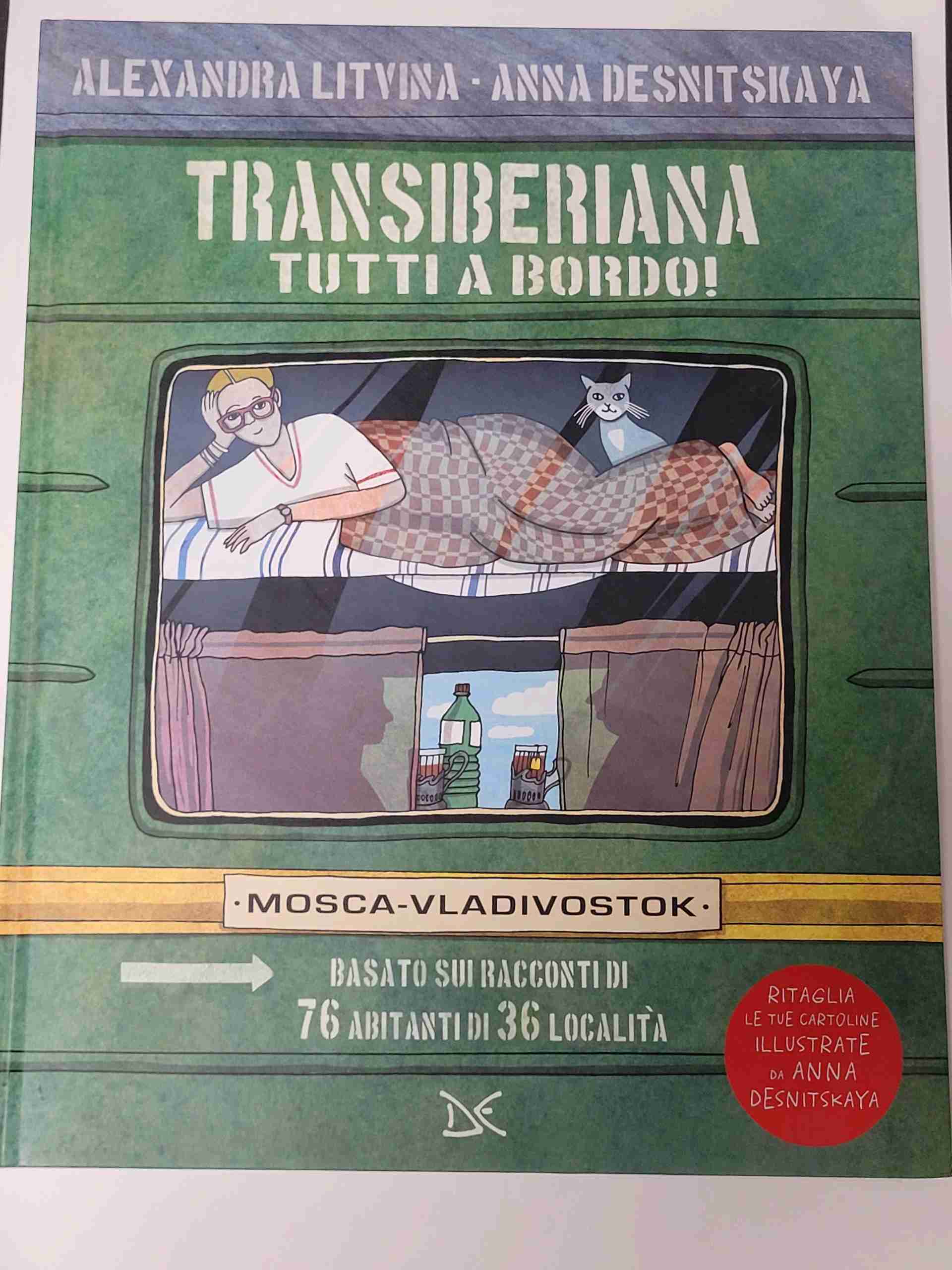 Transiberiana. Tutti a bordo! Mosca-Vladivostock. Nuova ediz. Con 4 cartoline libro usato