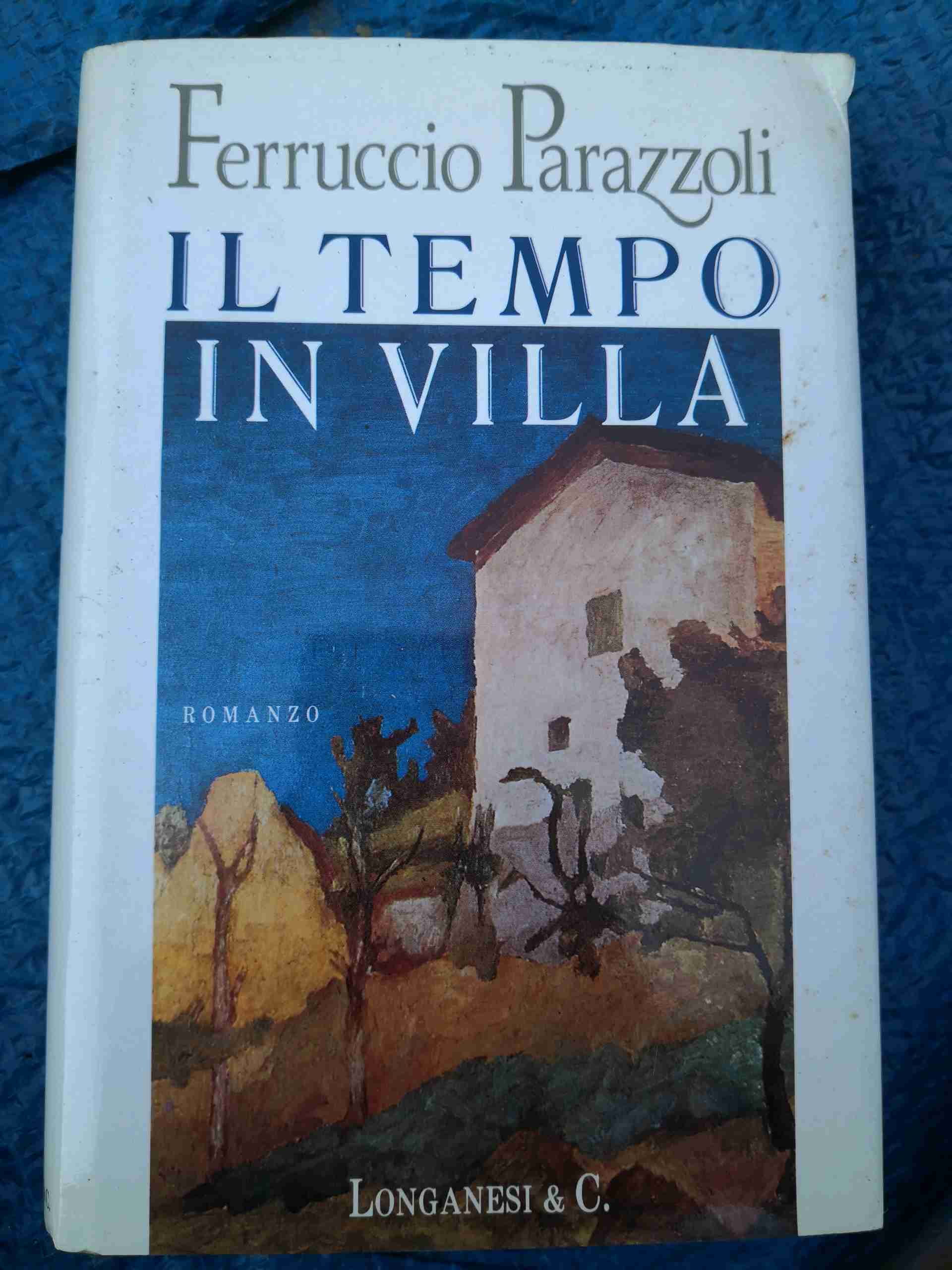 Il Tempo in Villa libro usato